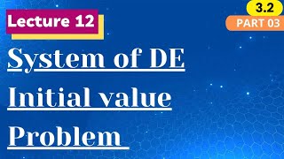 Linear System of Differential Equation  Part 32  Initial value problem  General solutions [upl. by Pacien874]