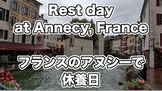 Day 5 of Travel17 1 Oct 2024 Rest day at Annecy France [upl. by Leiuqese]