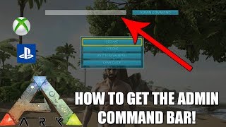 ARK  HOW TO ACCESS THE ADMIN COMMAND BAR  USE CONSOLE COMMANDS  Ark Tutorial [upl. by Rabbi]