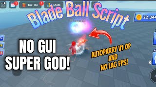 Blade Ball script AUTOPARRY OP  NO LAG FPS  Best Blade Ball Script  Roblox Executor Mobile and Pc [upl. by Eellehs293]