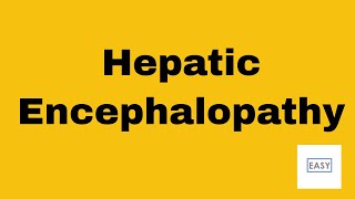 HEPATIC DISORDERS LIVER DISEASES 21 Hepatic Encephalopathy [upl. by Annissa]