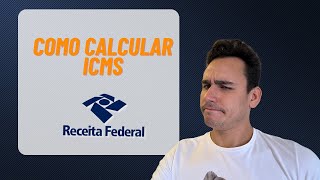 COMO calcular ICMS no LEILÃO DA RECEITA FEDERAL [upl. by Tristas934]