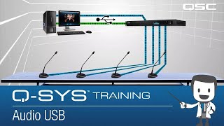 QSYS Training  QSC Conferencing Solution Part C USB Audio [upl. by Key]