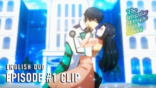 The Irregular at Magic High School Season 3  Episode 1 Clip English dub [upl. by Hastie]