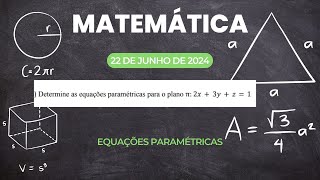 EQUAÃ‡Ã•ES PARAMÃ‰TRICAS matematica algebra vetores [upl. by Nalad733]