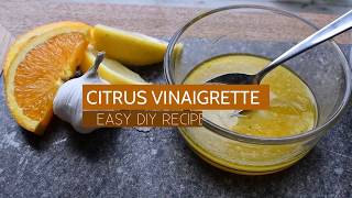 Citrus Vinaigrette Recipe [upl. by Creighton642]