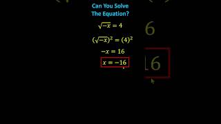 Equation Challenge Can You Solve Sqrtx16 maths math [upl. by Nehtanhoj211]