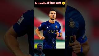 Jr Ronaldo ने किया शादी 😯🔥 cr7 trending shorts ronaldo football [upl. by Huan]