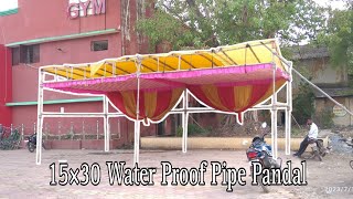 15×30 Water Proof Pipe Pandal  Pipe Tent  Pooja Tent House Janjgir [upl. by Anohr]