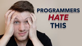 10 Things Every Programmer Hates [upl. by Eilyah787]