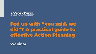 WorkBuzz Webinar A practical guide to effective Action Planning [upl. by Amleht352]