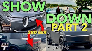 Show Down Part 2 Rivian R1T vs R1S Gen1 vs Gen2 and CyberTruck [upl. by Nappie]