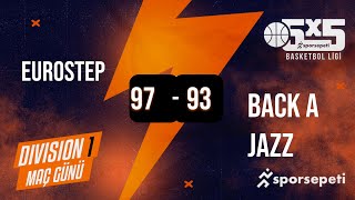 Eurostep  Back A Jazz  Div 1  Sporsepeti Basketbol Ligi [upl. by Lyj]