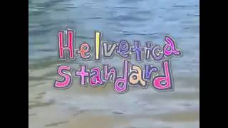 Helvetica Standard [upl. by Aerdnac]