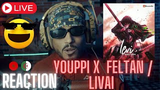 YOUPPI X YOUPPI  FELTAN  LIVAI REACTION🇲🇦🇩🇿 🔥🔥 [upl. by Divine]