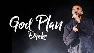 Drake  Gods Plan Lyrics [upl. by Eanahc]