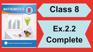 Class 8 Exercise 22 Maths New Syllabus  Class 8 Maths Unit 2 Exercise 22 [upl. by Itsuj2]