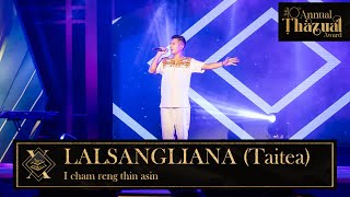 LALSANGLIANA TAITEA  I CHAM RENG THIN ASIN [upl. by Adlecirg634]