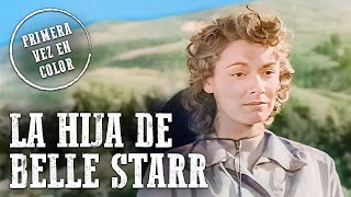 La hija de Belle Starr  COLOREADO  George Montgomery [upl. by Bianka]