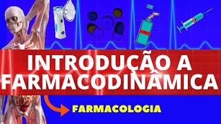 INTRODUÇÃO A FARMACODINÂMICA ENSINO SUPERIOR  FARMACOLOGIA  TIPOS DE RECEPTORES [upl. by Namya]