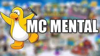 MC MENTAL  Club Penguin Music Video [upl. by Anitsrhc]