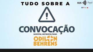 TUDO SOBRE A CONVOCAÇÃO DOS APROVADOS NO CONCURSO DO HOSPITAL ODILON BEHRENS EM BELO HORIZONTE [upl. by Tnerb300]