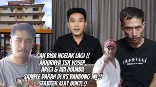 COCOK DG DNA ASING  AKHIRNYA TSK YOSEP ARIGI amp ABI DIAMBIL SAMPLE D4R4H DI RUMAH SAKIT INI [upl. by Eislek]