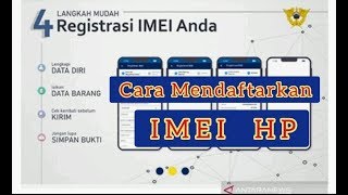 Cara DaftarRegistrasi IMEI HP dr Luar Negeri [upl. by Notyep]