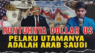 RUNTUHNYA DOLLAR AMERIKA AKIBAT ULAH ARAB SAUDI INDONESIA GABUNG KE RUSIA [upl. by Marsiella]