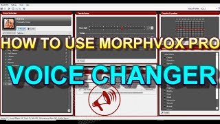 HOW TO USE MORPH VOX PRO VOICE CHANGER Full Tutorial  EASY [upl. by Eatnahs]