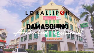 Damasquino Restaurant Greentown Ipoh [upl. by Farron]