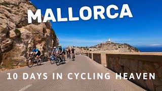 Mallorca 10 Days of Cycling Adventures [upl. by Tutto]