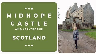 MIDHOPE CASTLE AKA Lallybroch Scotland [upl. by Kolnos]