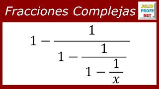 FRACCIONES COMPLEJAS  Ejercicio 4 [upl. by Ettenrahc]