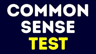 A Common Sense Test 88 of People Cant Pass [upl. by Astrahan875]