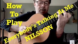 How To Play  Everybodys Talking At Me  NILSSON Free Chord Charts [upl. by Llebyram]