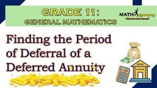 FINDING THE PERIOD OF DEFERRAL IN DEFERRED ANNUITIES [upl. by Eissej]