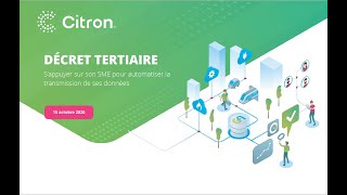 Webinar Citron®  Sappuyer sur son SME pour automatiser la transmission de ses données [upl. by Jempty]