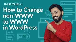 How to Change nonWWW to WWW in Wordpress  SEO amp Technical Benefits [upl. by Arvid885]