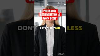 Pregnancy Discrimination at Work Real tips law video viralvideo viralshorts work job baby [upl. by Katleen465]