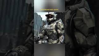 HALO MASTERCHIEF BEST QUOTE [upl. by Tremain]