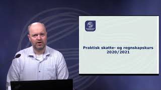 Praktisk skatte og regnskapskurs 20202021 [upl. by Bore]