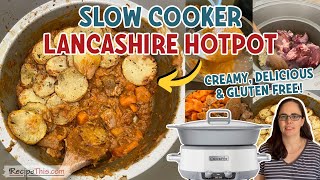 Slow Cooker Lancashire Hotpot includes crispy potatoes [upl. by Charlie847]