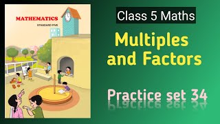 Class 5 MathsPractice set 34Multiples and FactorsMaharashtra state board class5maths [upl. by Mullins]