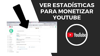 Como VER las ESTADISTICAS de MONETIZACION en Youtube  2024 [upl. by Hacim]