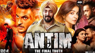 Antim The Final Truth Full Movie  Salman Khan  Aayush Sharma  Mahima Makwana  Review amp Facts [upl. by Llerrom]