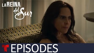 La Reina del Sur 3  Episode 45  Telemundo English [upl. by Orelie879]