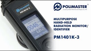 Multipurpose HandHeld Radiation MonitorIdentifier PM1401K3 [upl. by Ami]