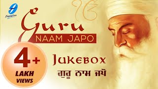 Guru Naam Japo  Jukebox  Sikh Devotional Song  New Punjabi Shabad Kirtan  Waheguru Simran [upl. by Amilas]