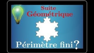 Suite géométrique et fractale • Périmètre du flocon de von Koch • première S [upl. by Hgielrebma]